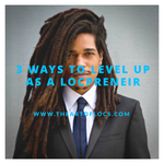 3 Ways To Level Up As A Locpreneur