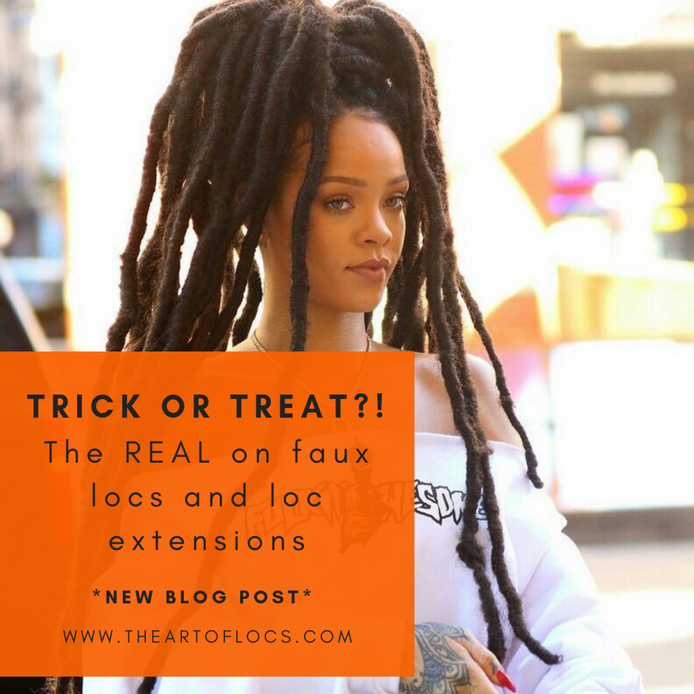 Trick or Treat?! The REAL on faux locs and loc extensions